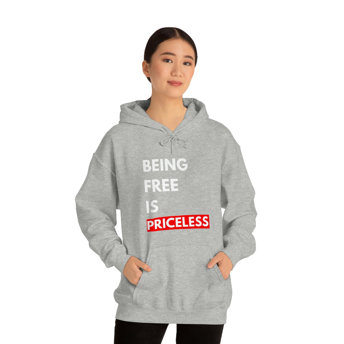 Being Free Is Priceless Hoodie