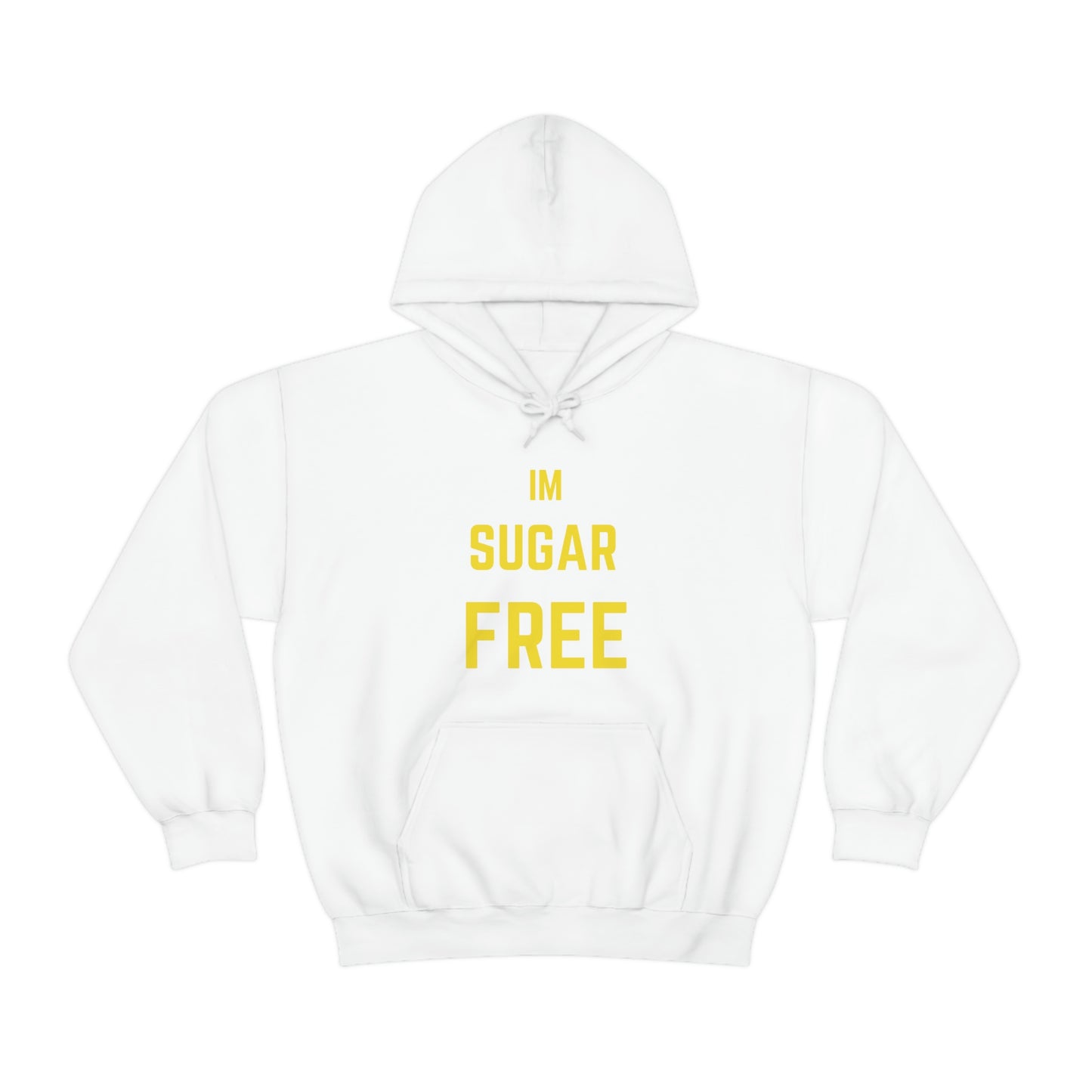 Im Sugar Free Ylw Hoodie