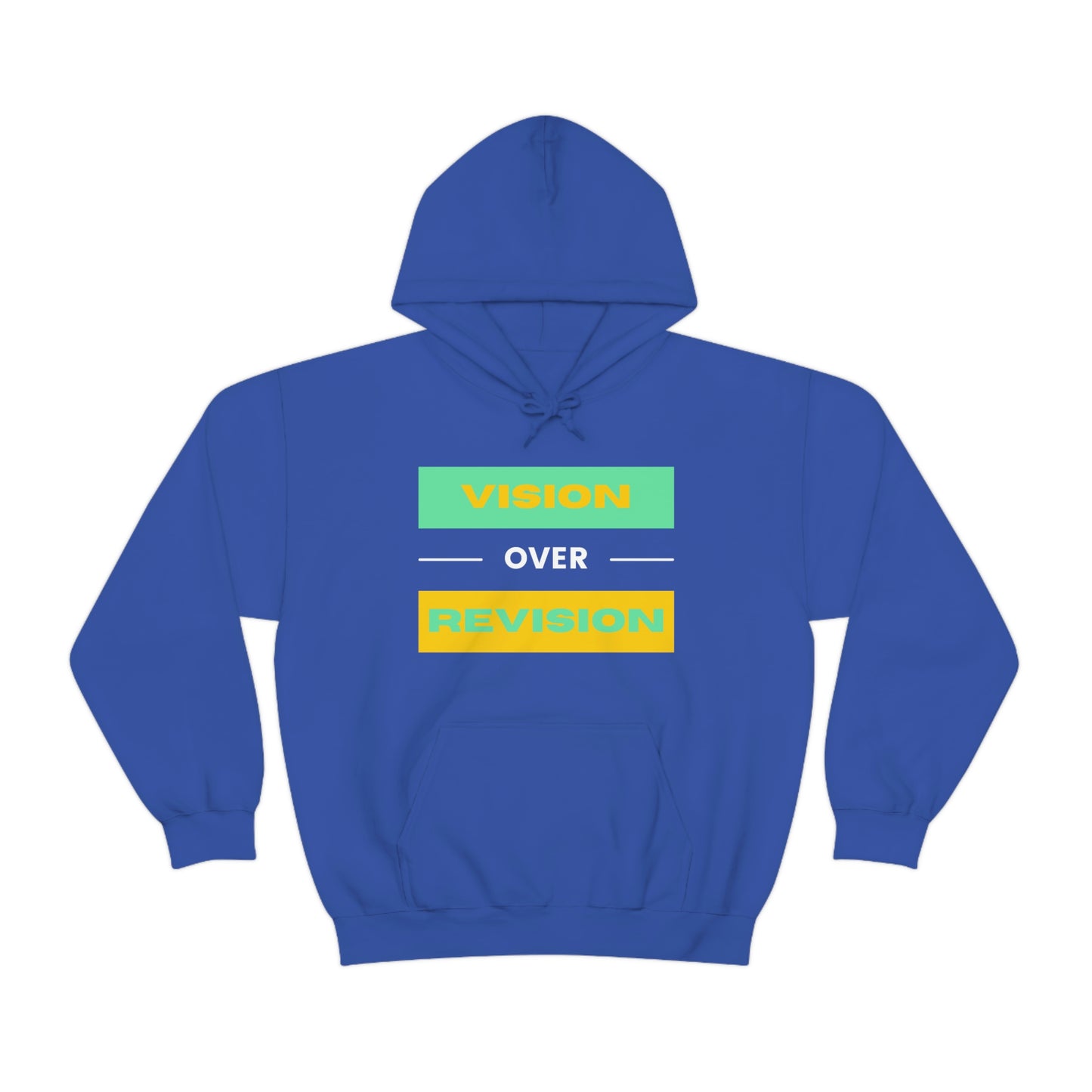 Vision Over Revision Hoodie