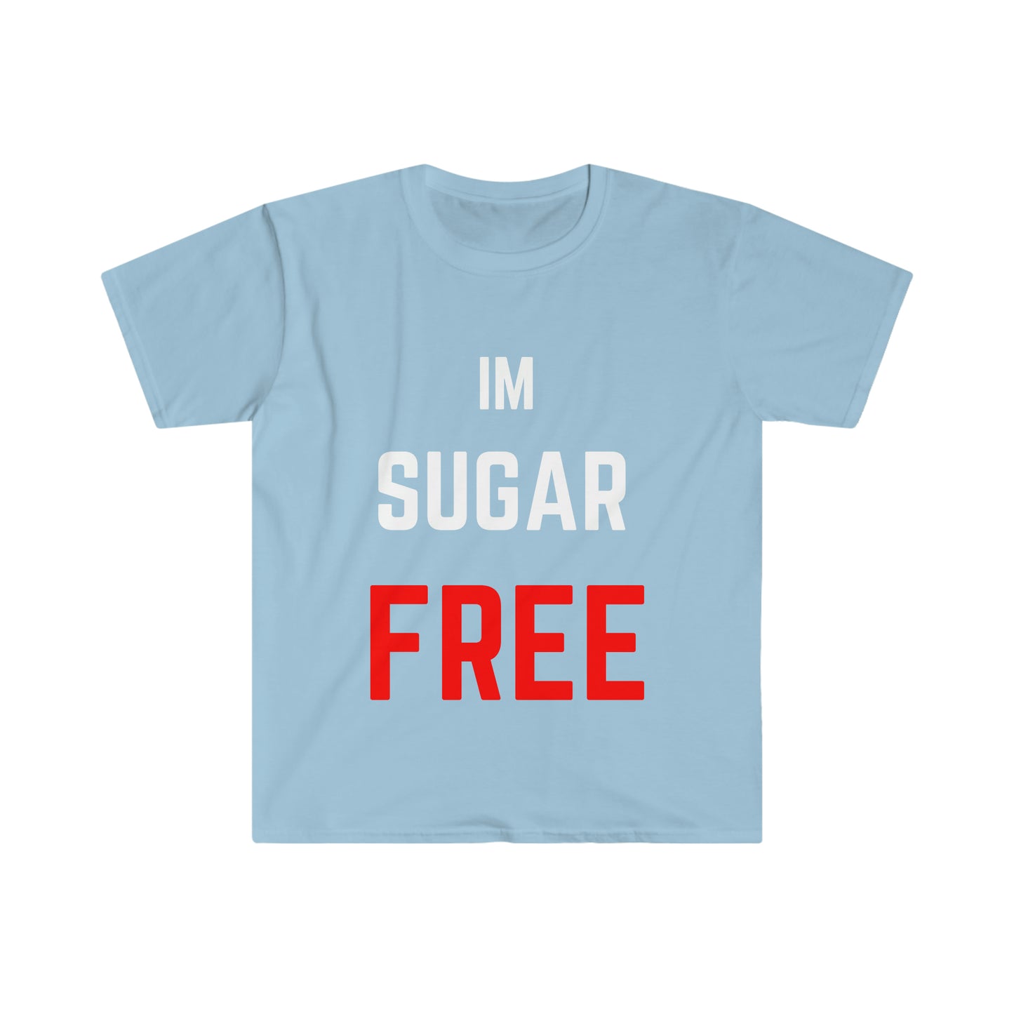 IM Sugar Free WhtRd T-Shirt