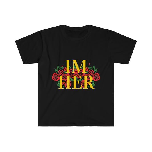 Im Her Gld T-Shirt