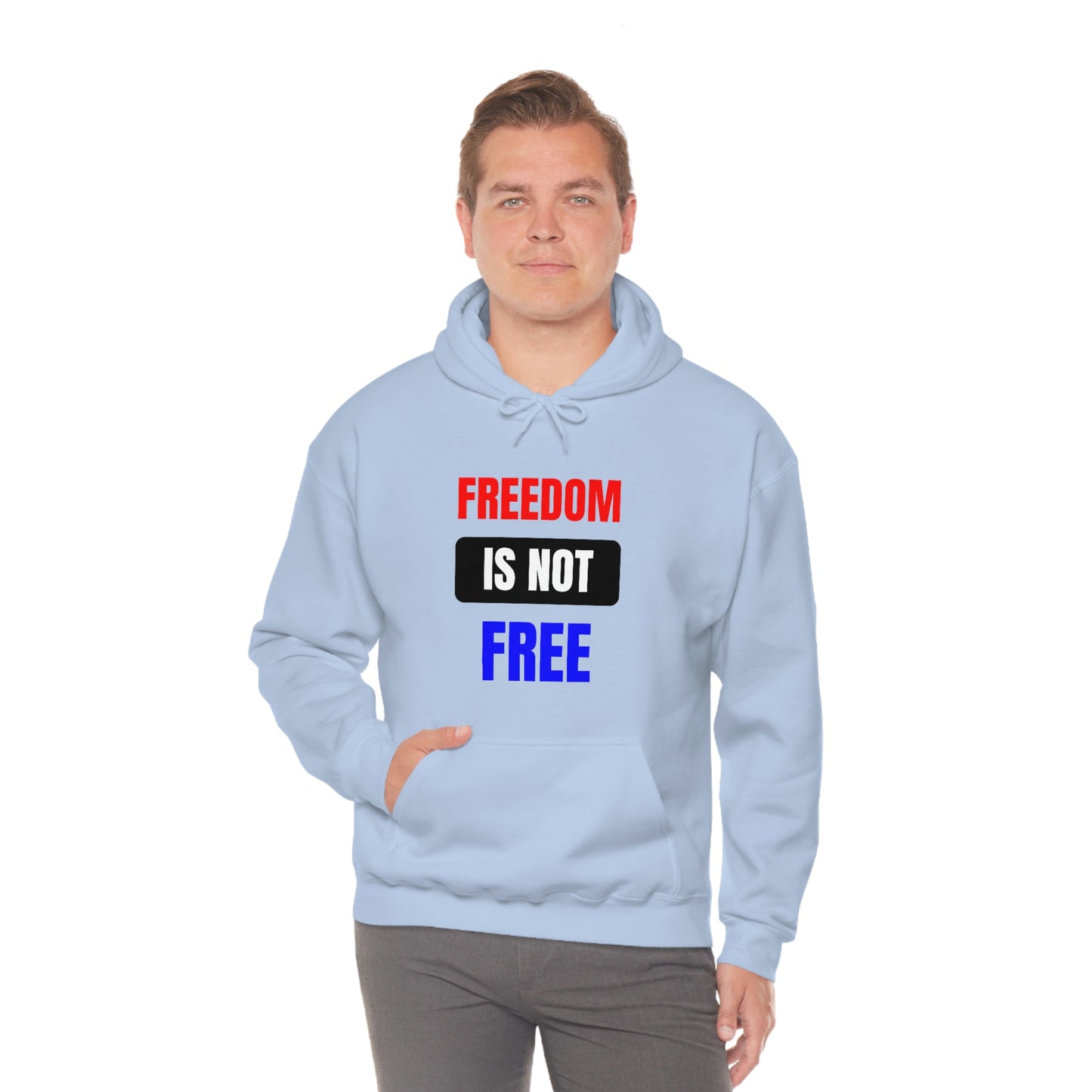 Freedom Is Not Free RedWhtBlu Hoodie