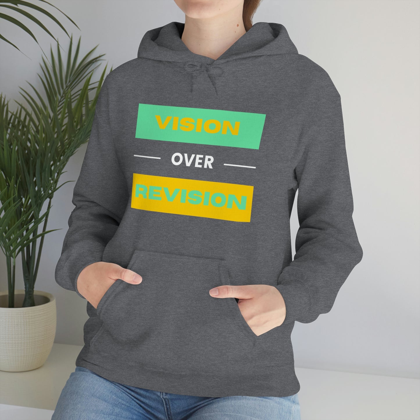 Vision Over Revision Hoodie