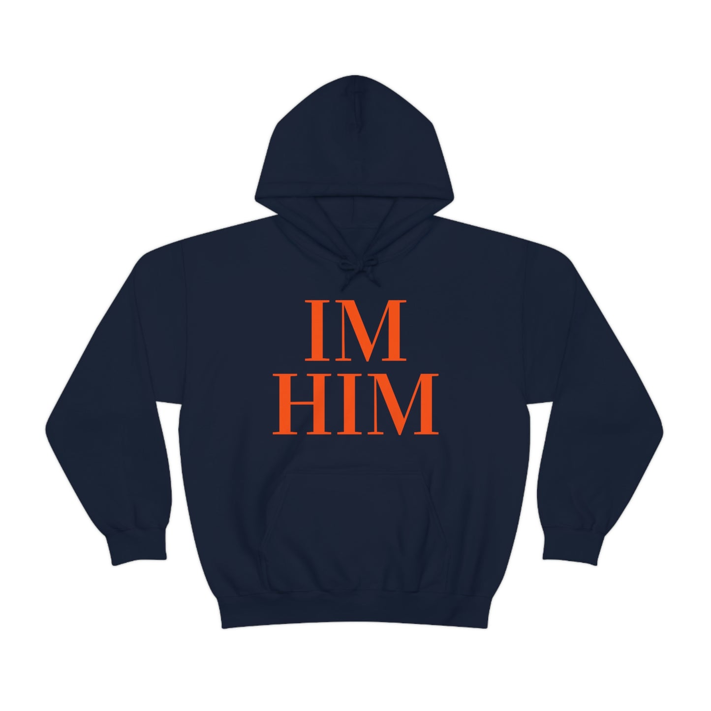 Im Him Org Hoodie