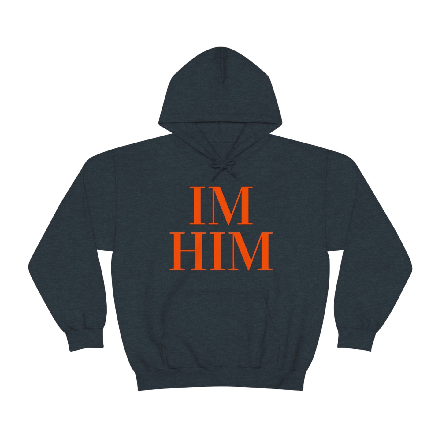 Im Him Org Hoodie