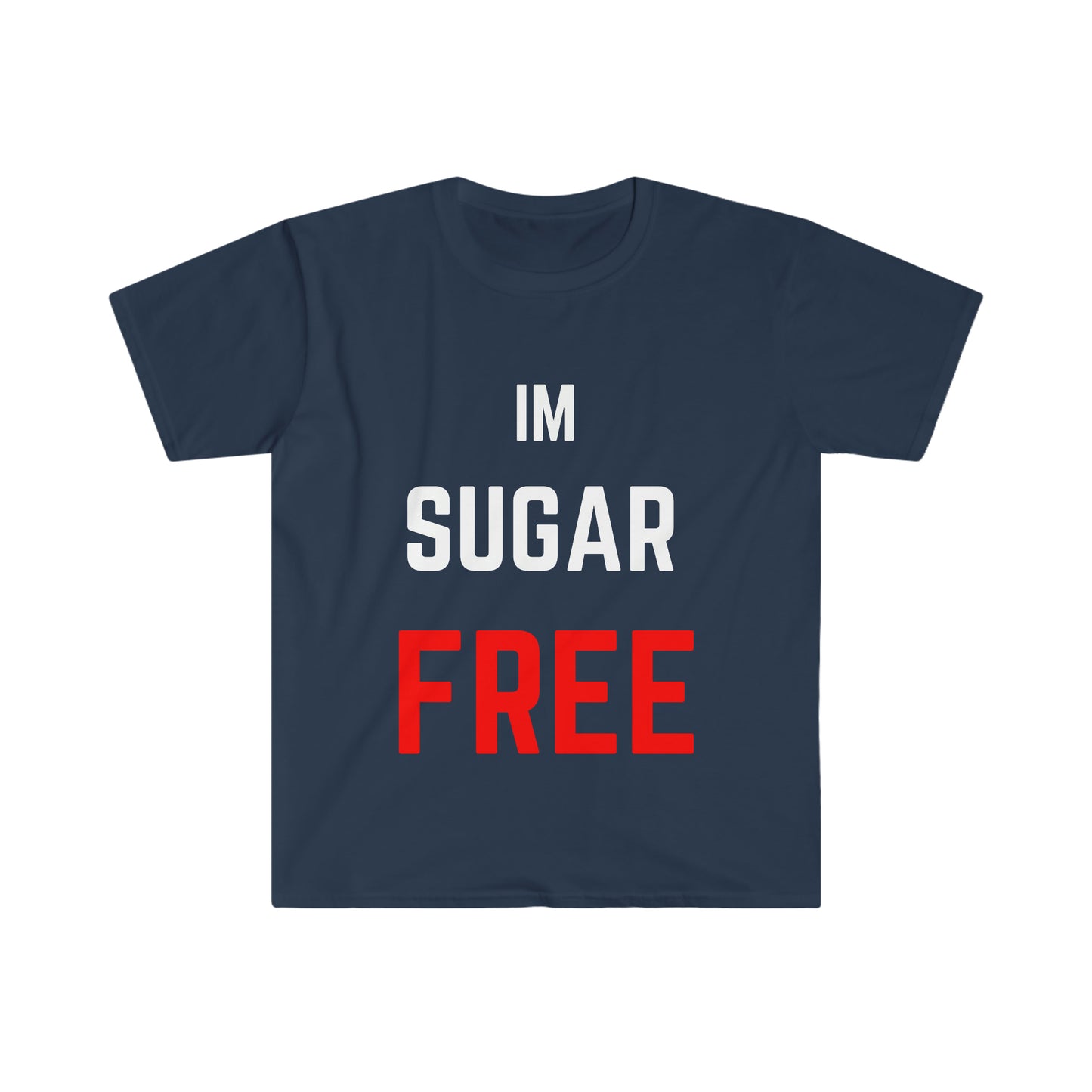 IM Sugar Free WhtRd T-Shirt