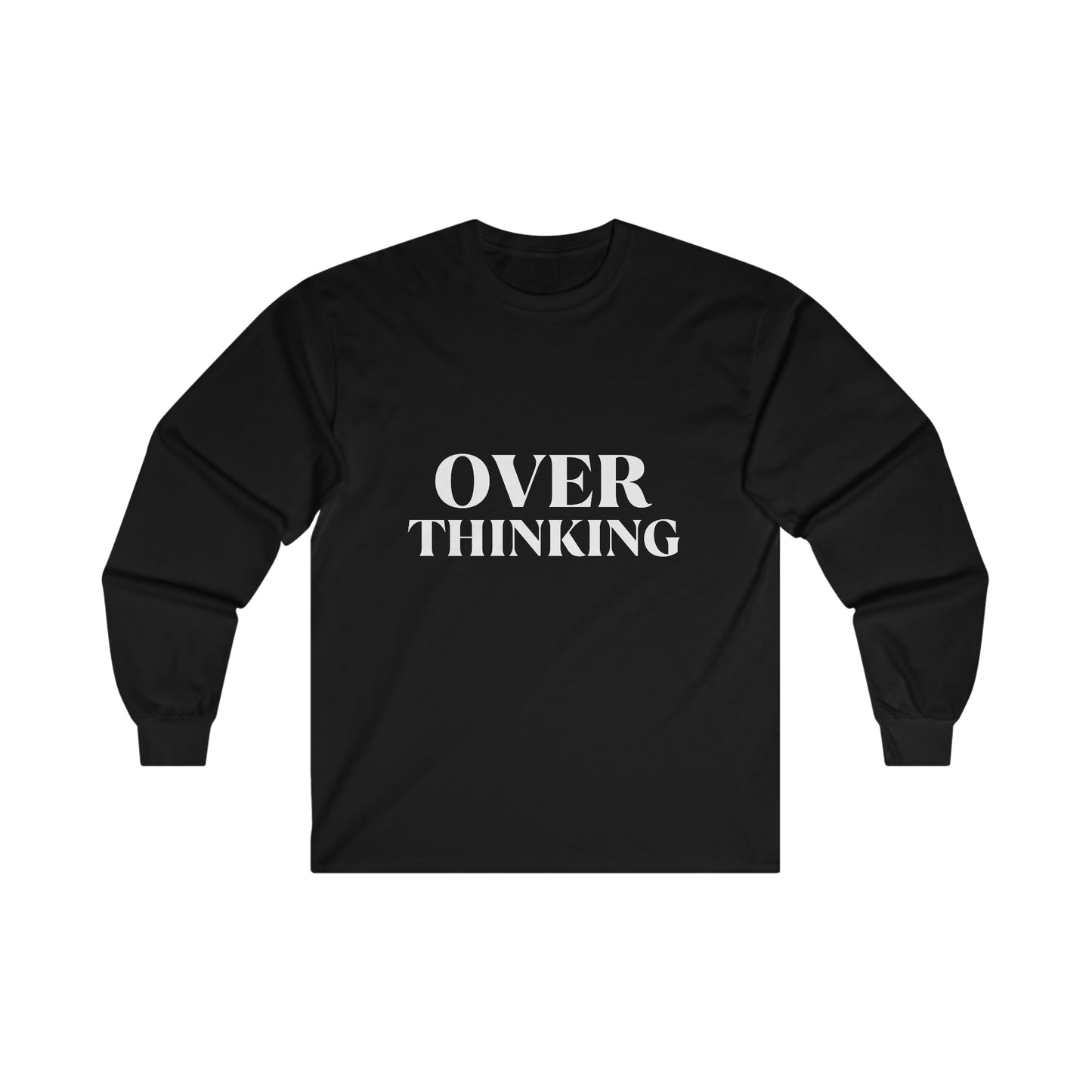 Over Thinking Long Sleeve Tee