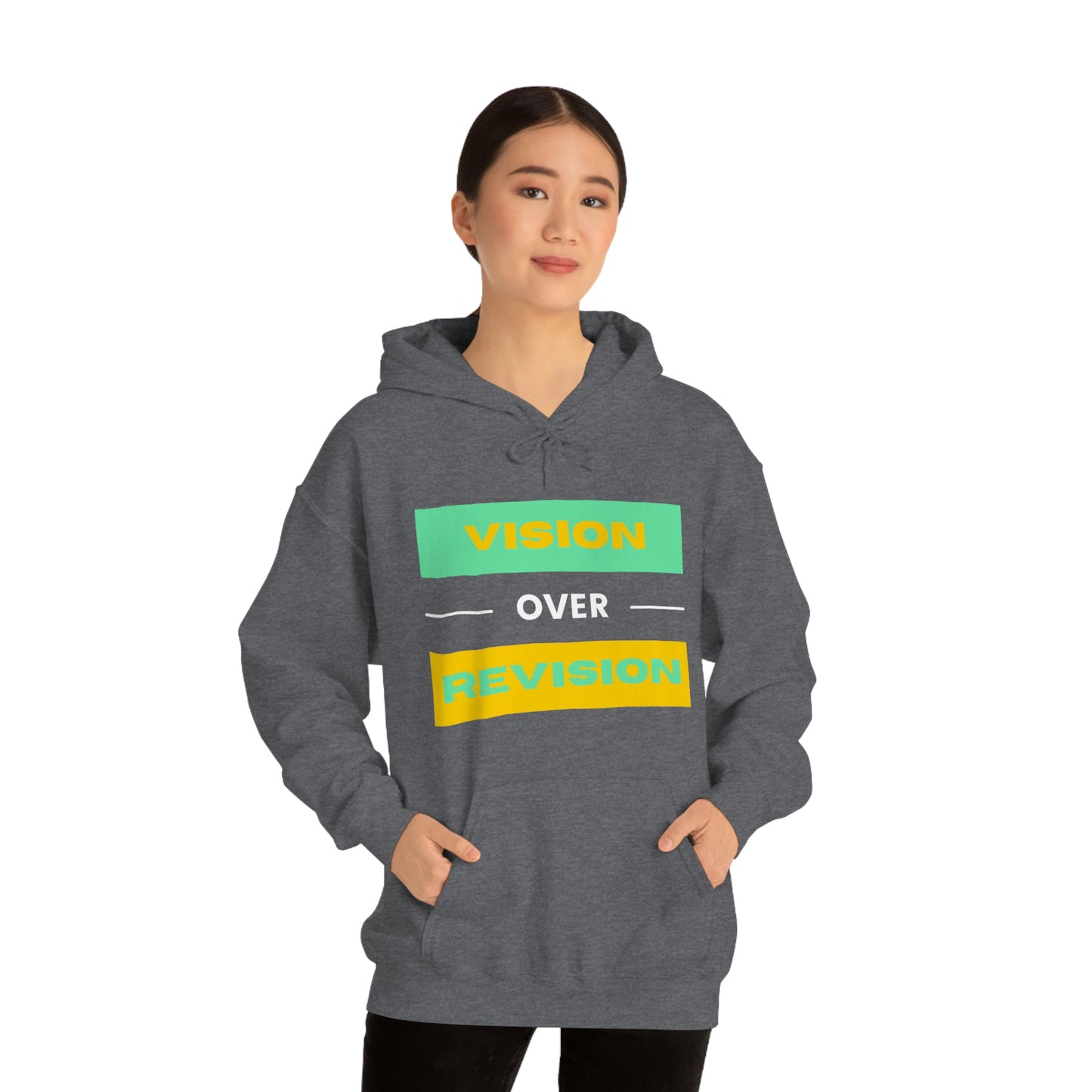 Vision Over Revision Hoodie