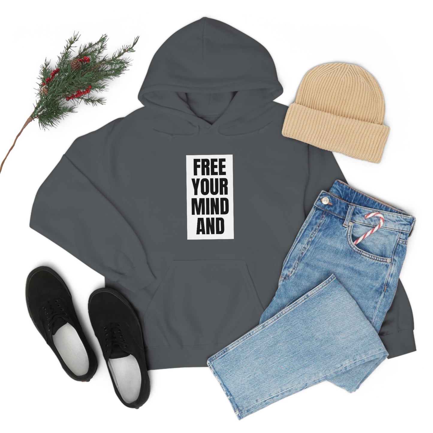 Free Your Mind And Your Ass Will Follow Blk Hoodie