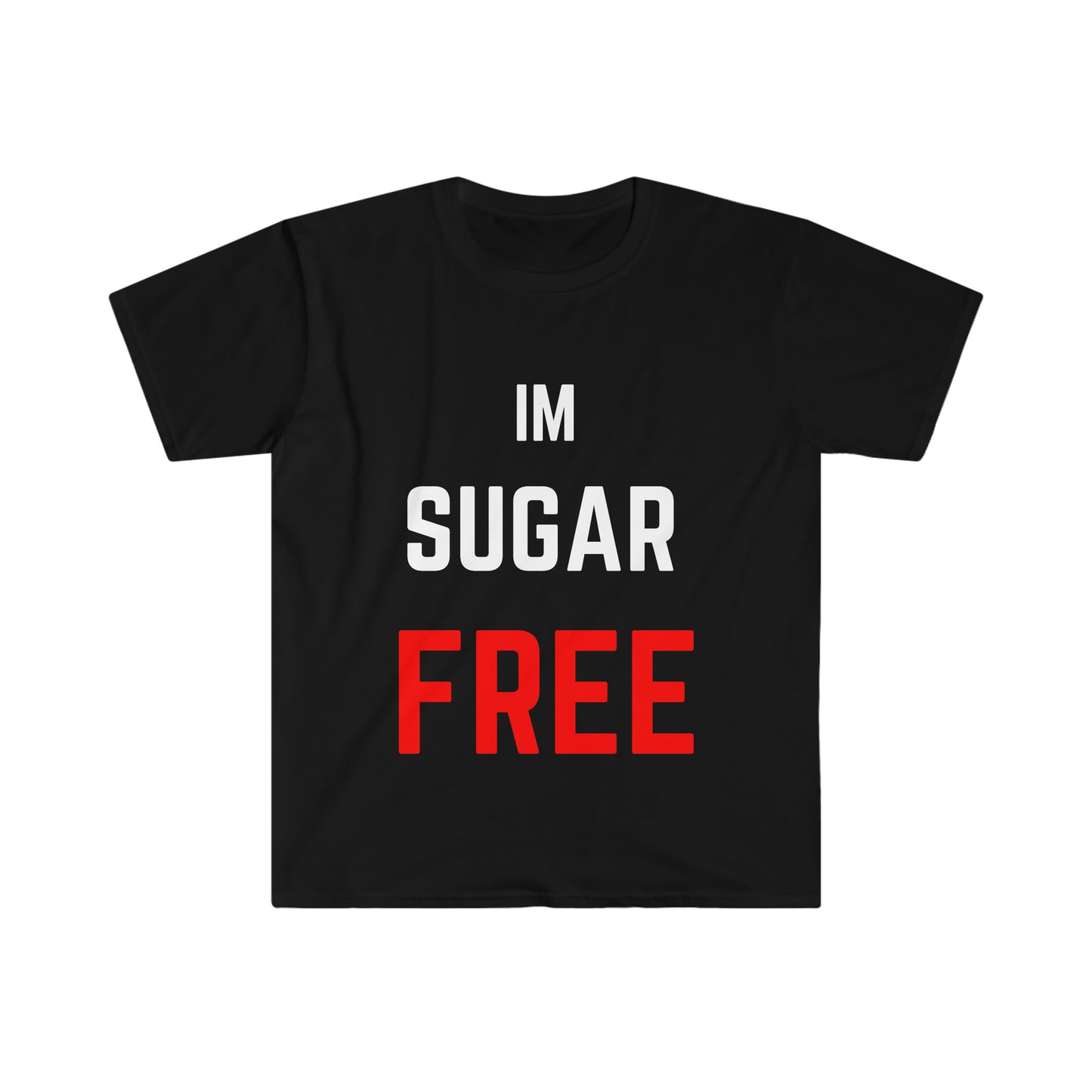 IM Sugar Free WhtRd T-Shirt