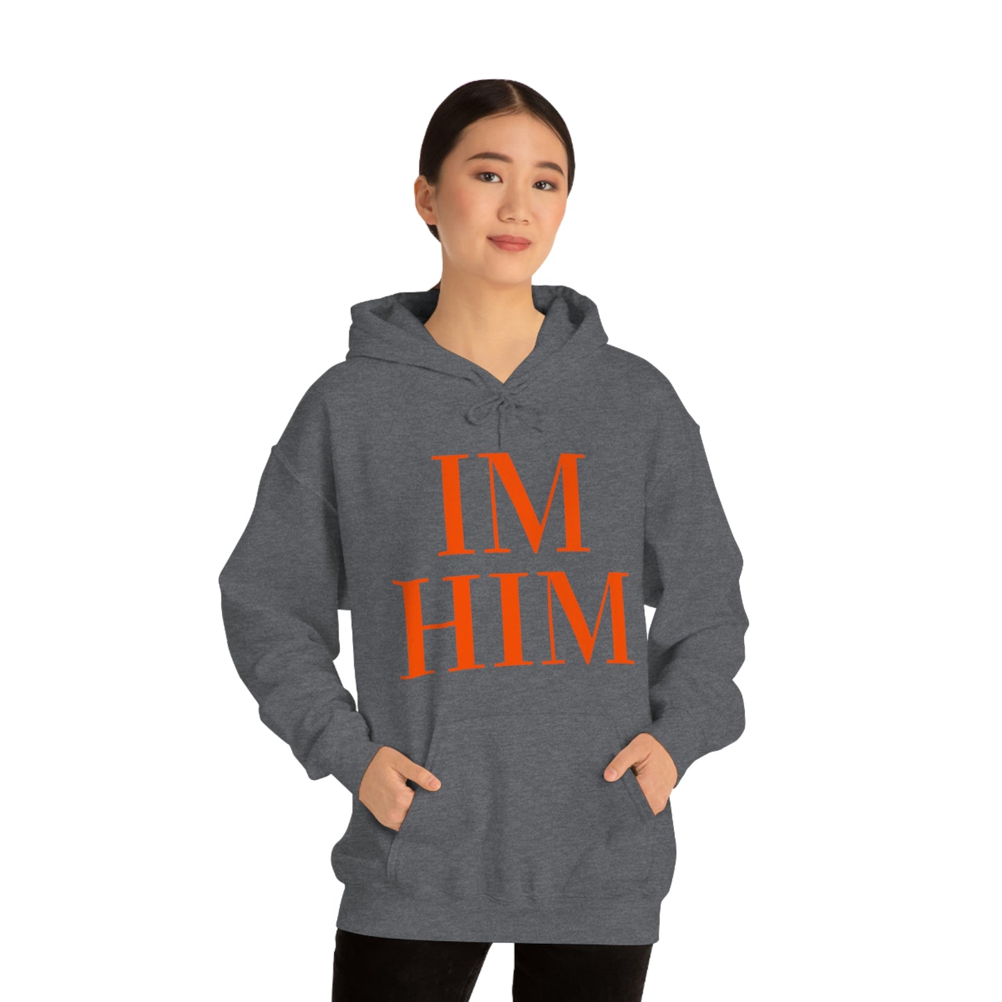 Im Him Org Hoodie