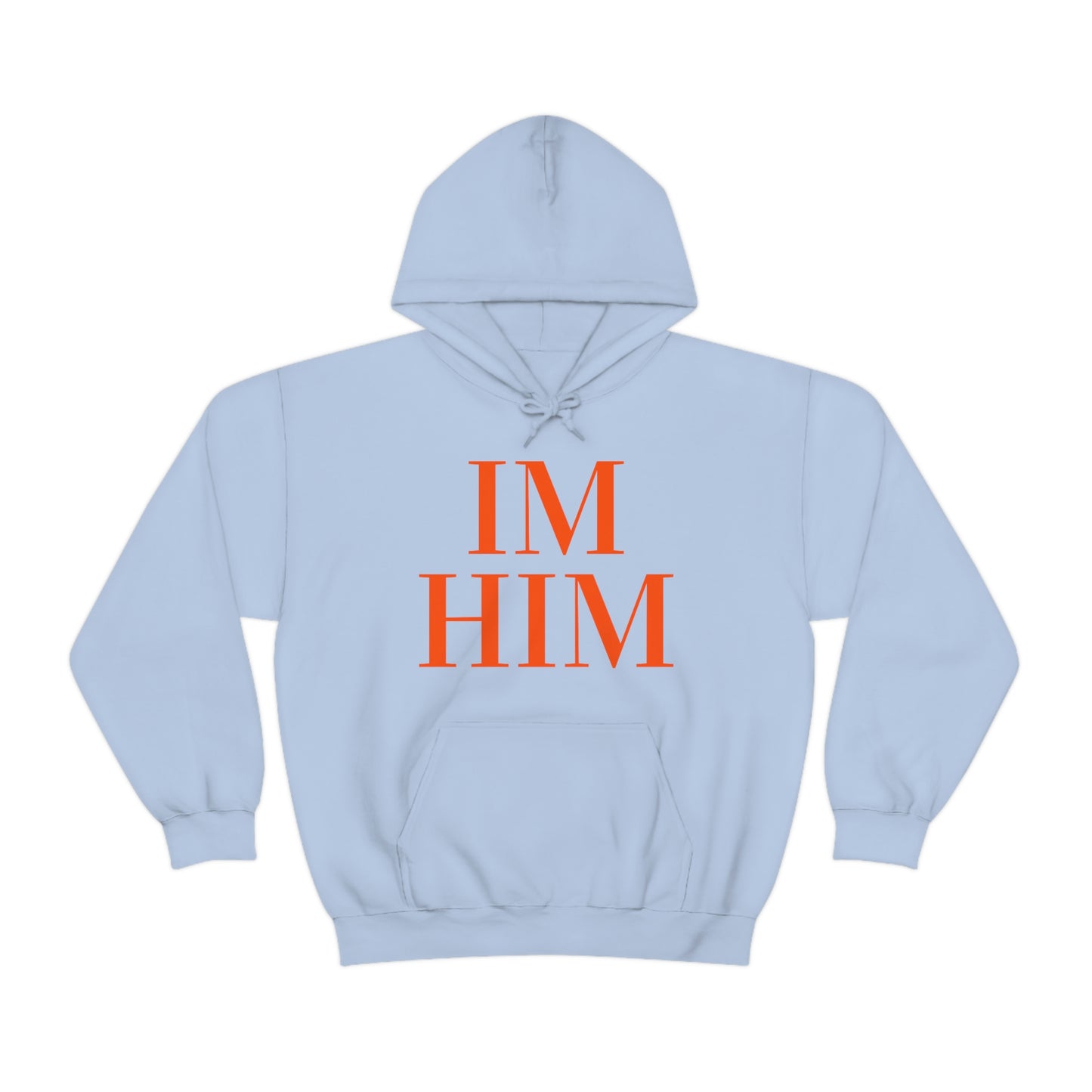 Im Him Org Hoodie