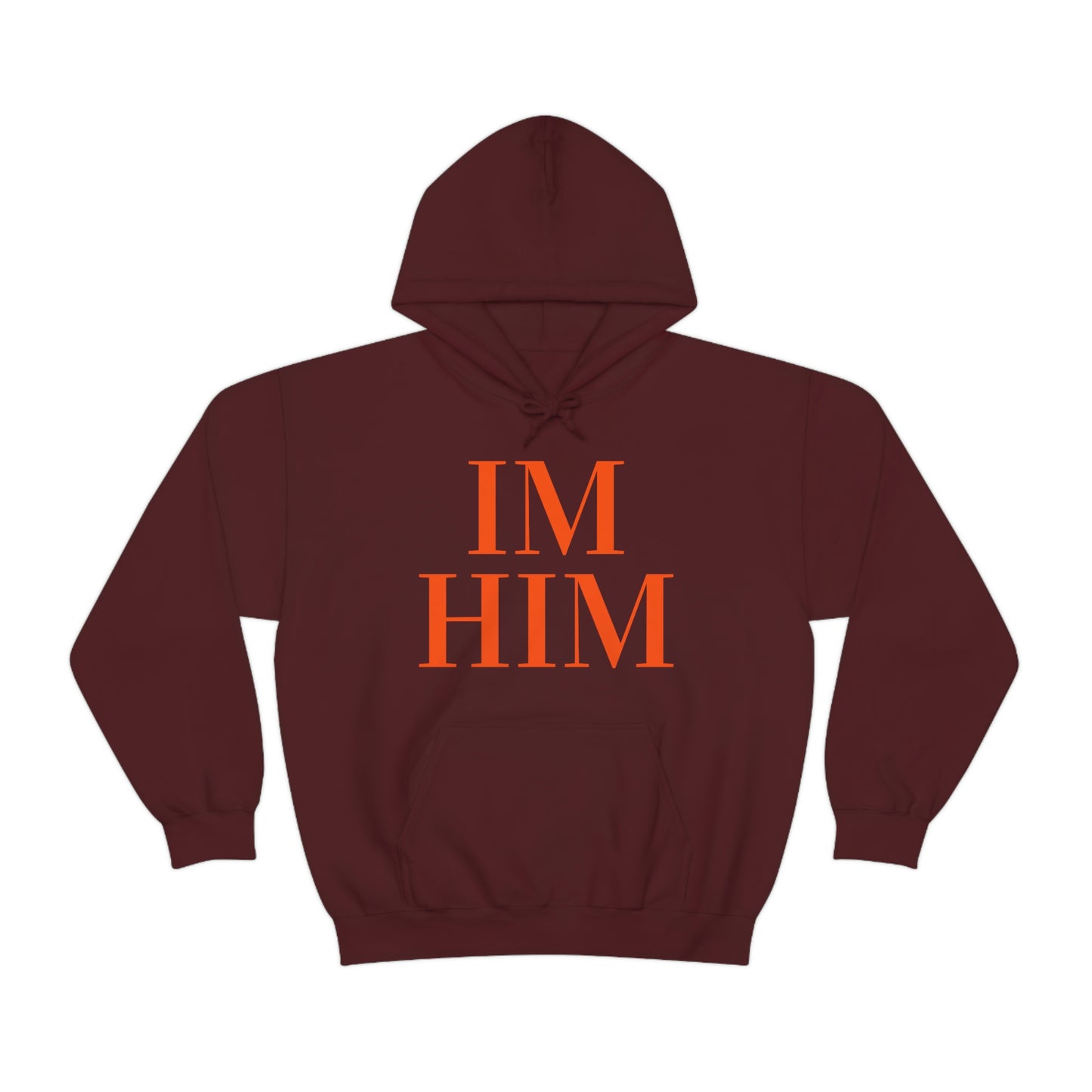 Im Him Org Hoodie