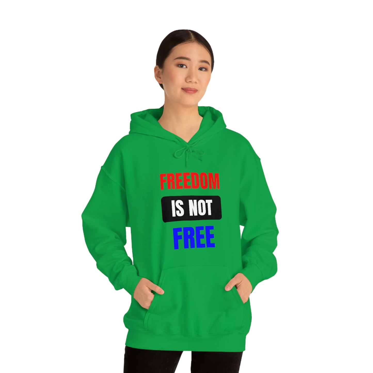 Freedom Is Not Free RedWhtBlu Hoodie