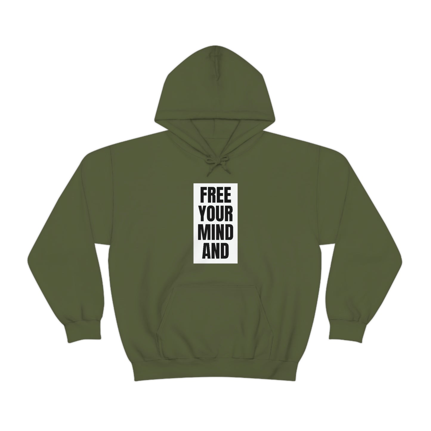 Free Your Mind And Your Ass Will Follow Blk Hoodie