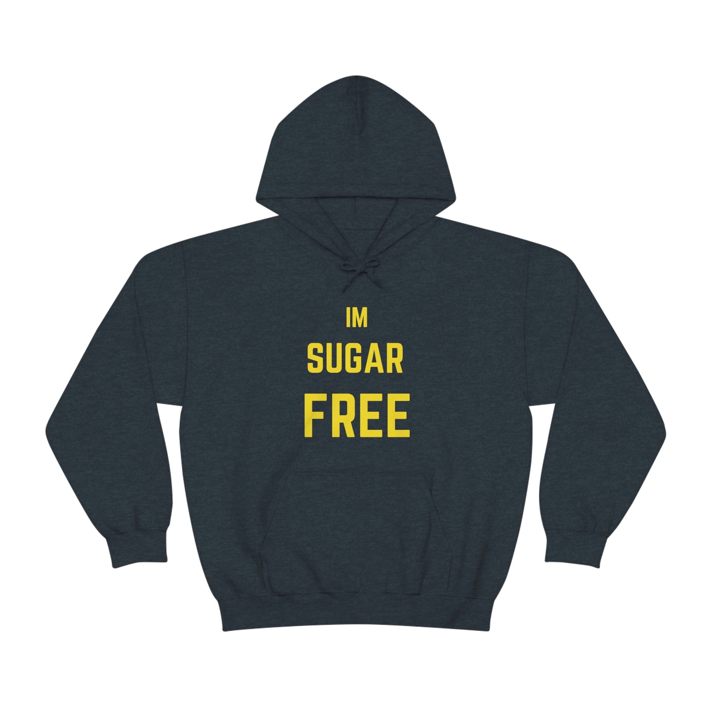 Im Sugar Free Ylw Hoodie