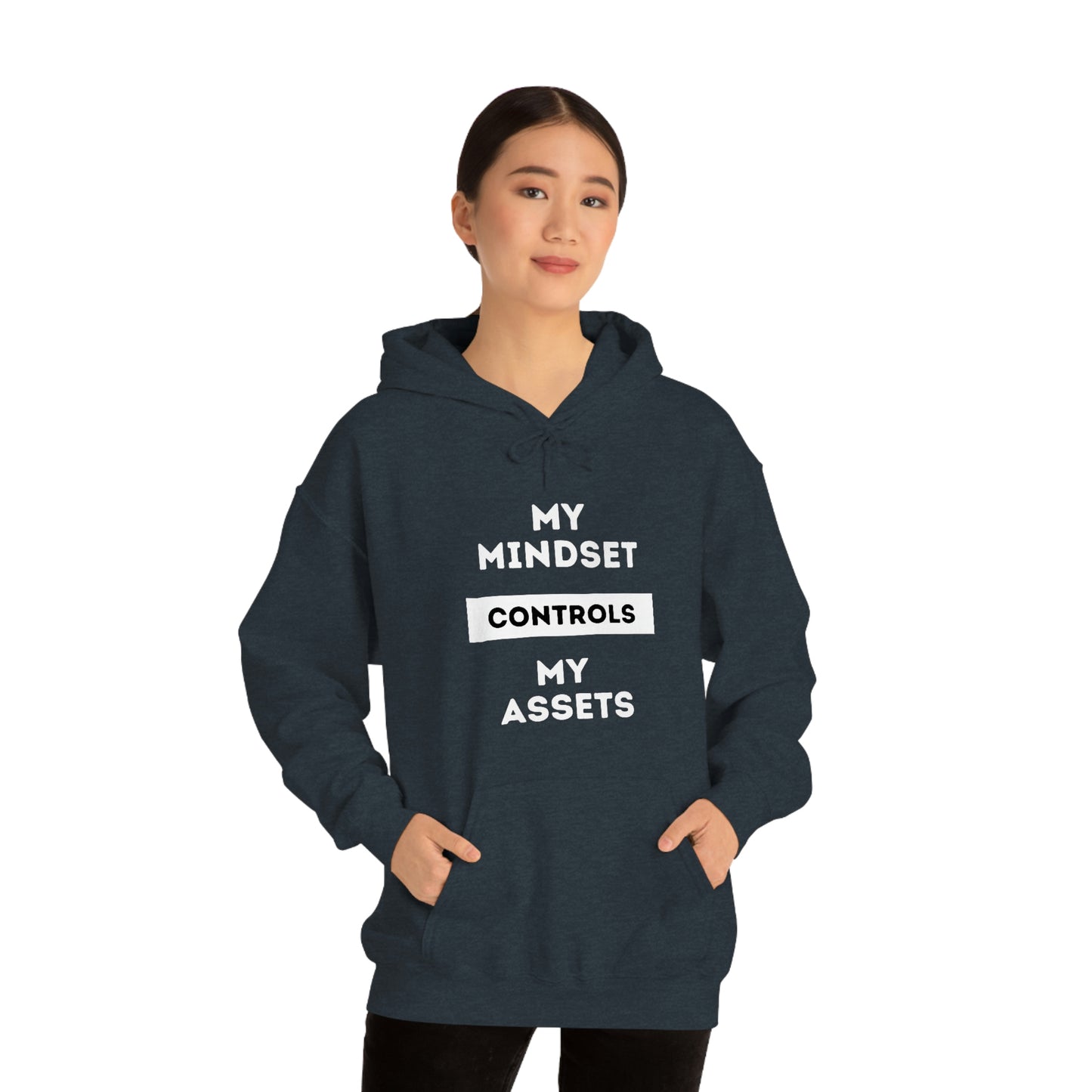 My Mindset Controls My Assets Hoodie