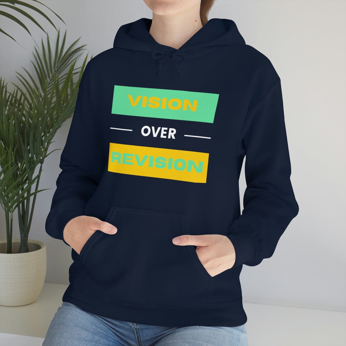 Vision Over Revision Hoodie