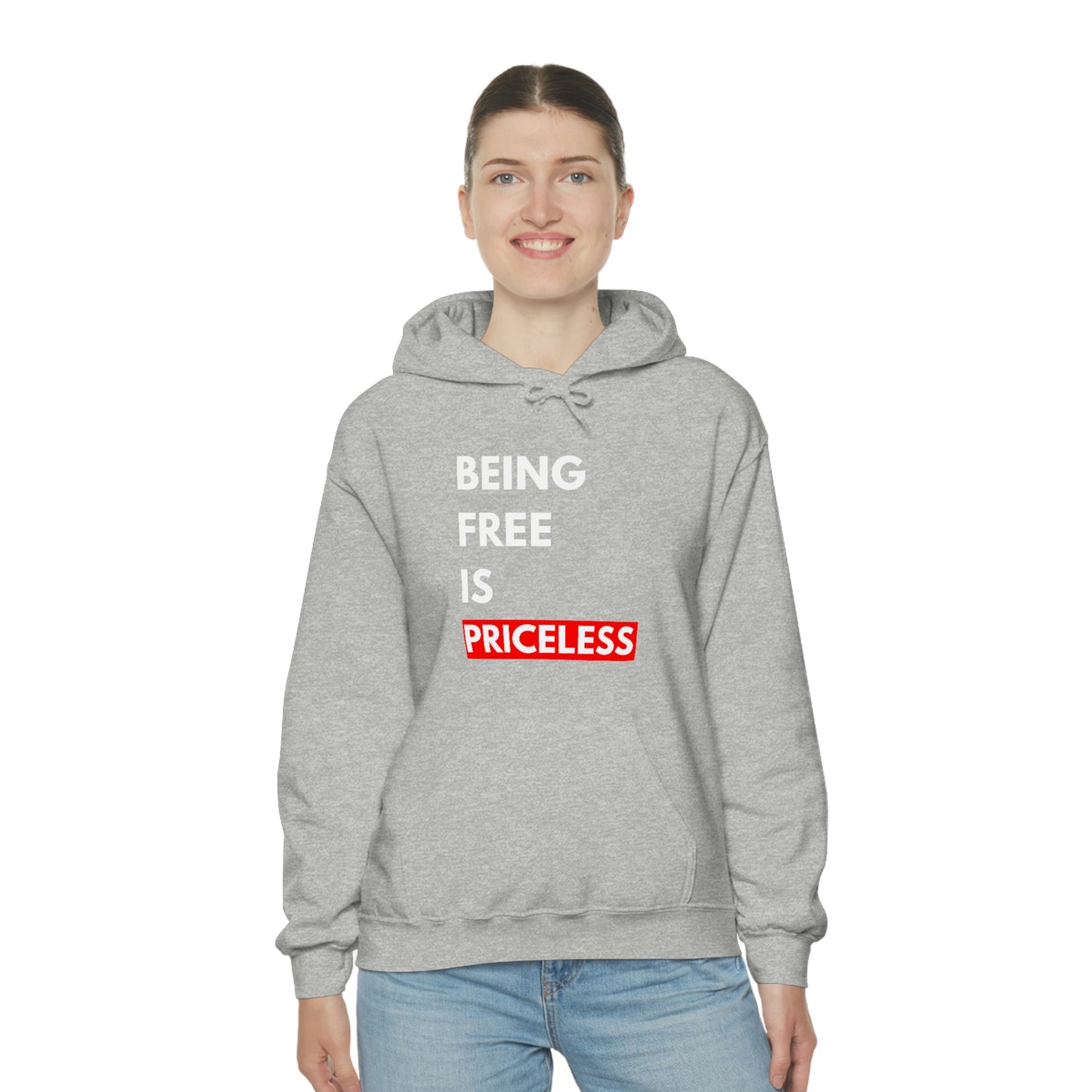 Being Free Is Priceless Hoodie