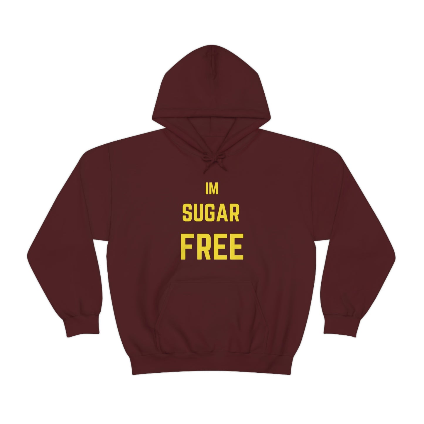 Im Sugar Free Ylw Hoodie