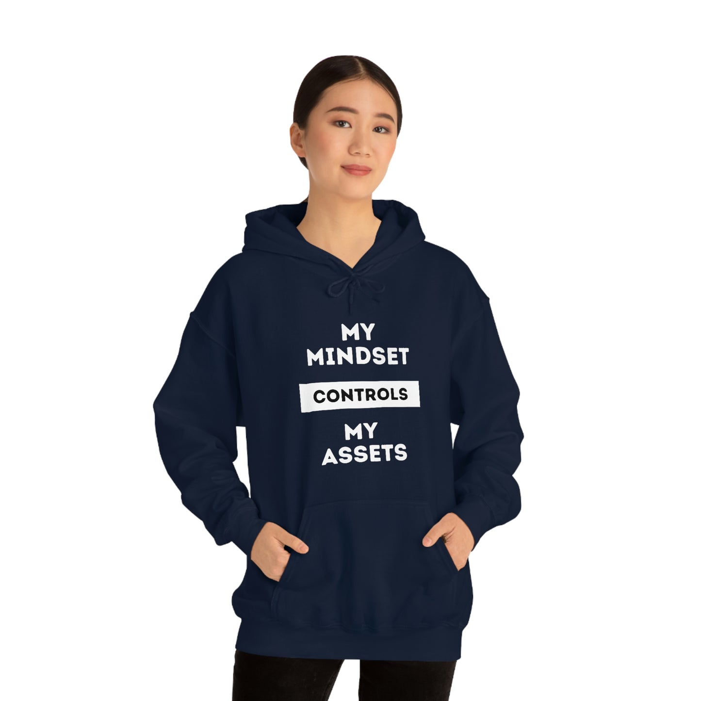 My Mindset Controls My Assets Hoodie