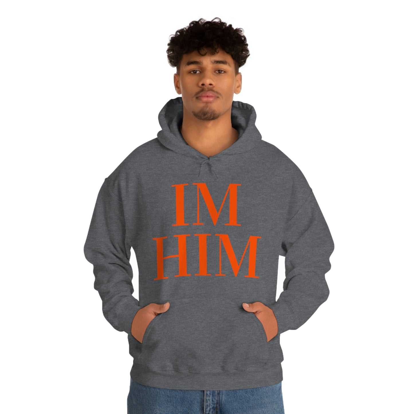 Im Him Org Hoodie