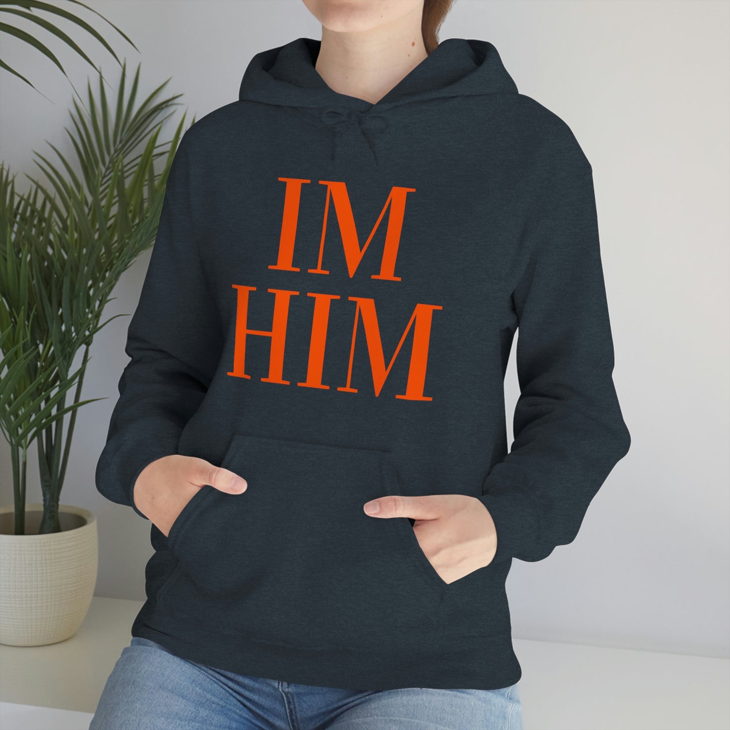 Im Him Org Hoodie