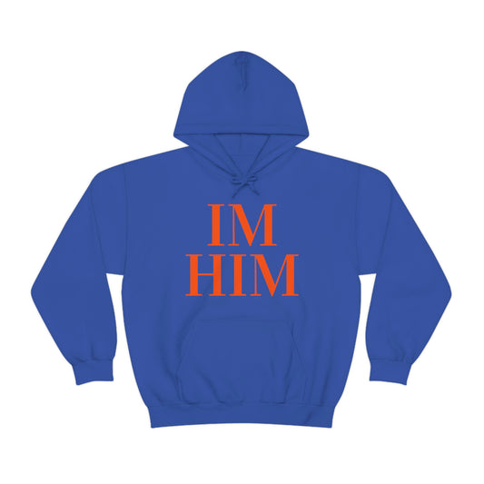 Im Him Org Hoodie