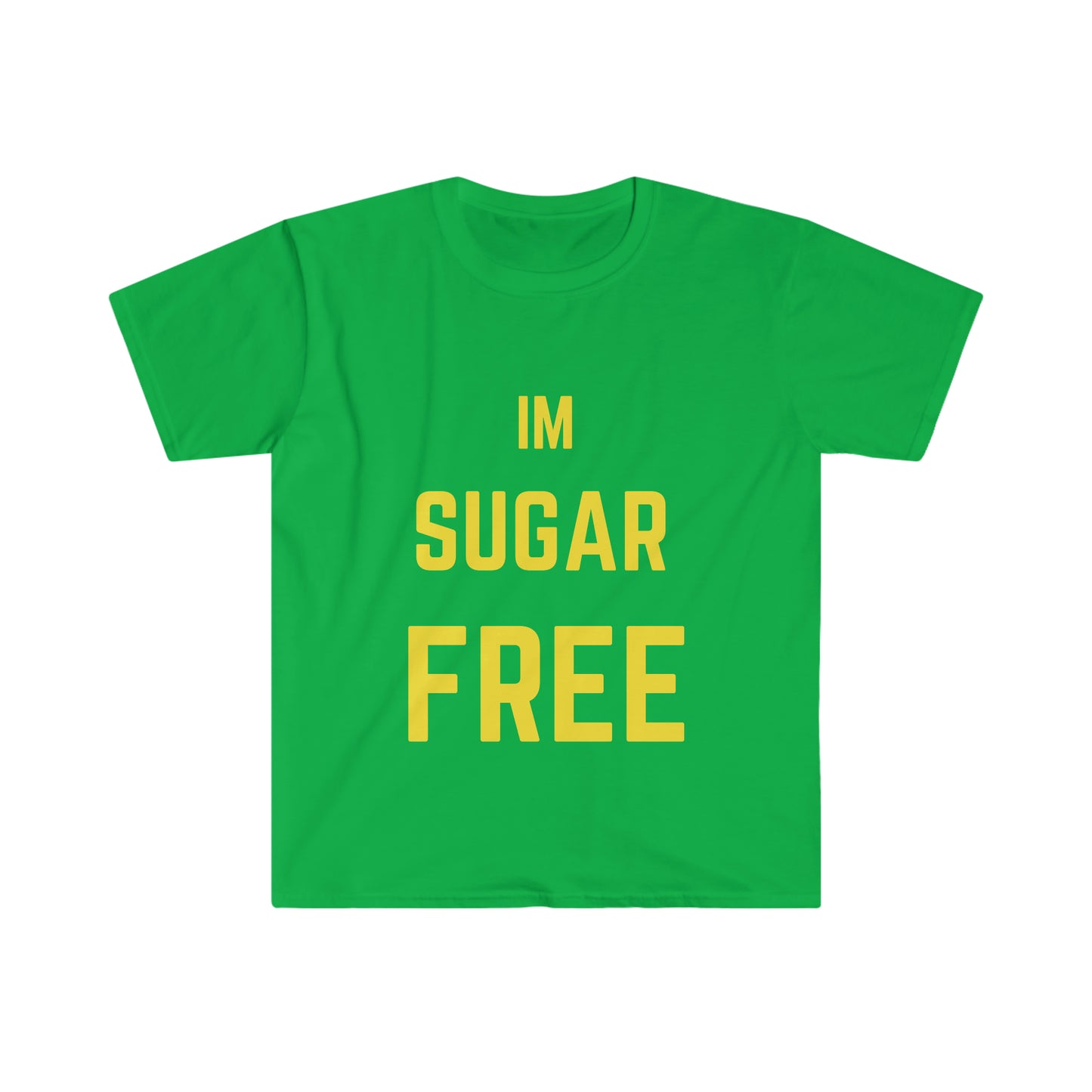 IM Sugar Free T-Shirt