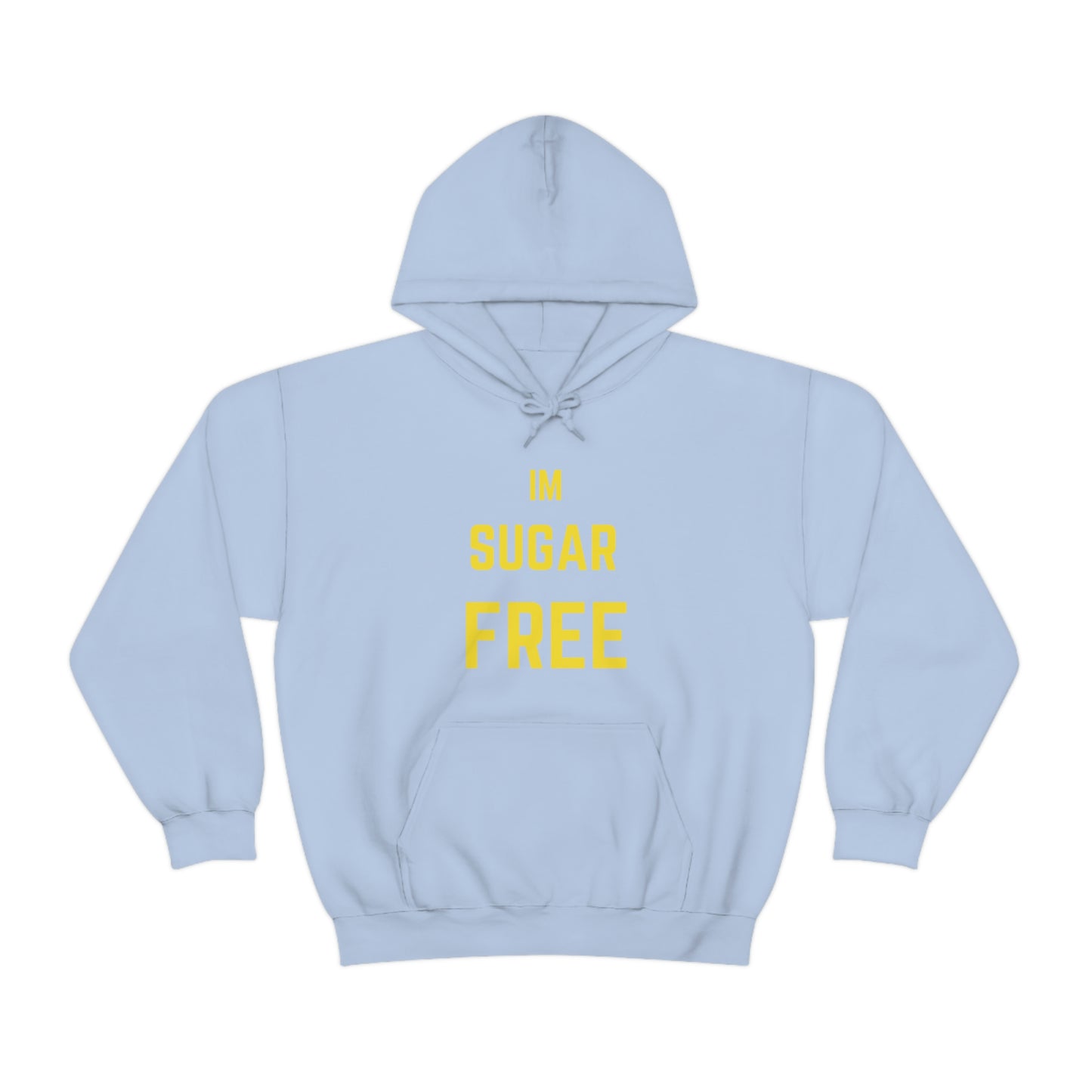 Im Sugar Free Ylw Hoodie