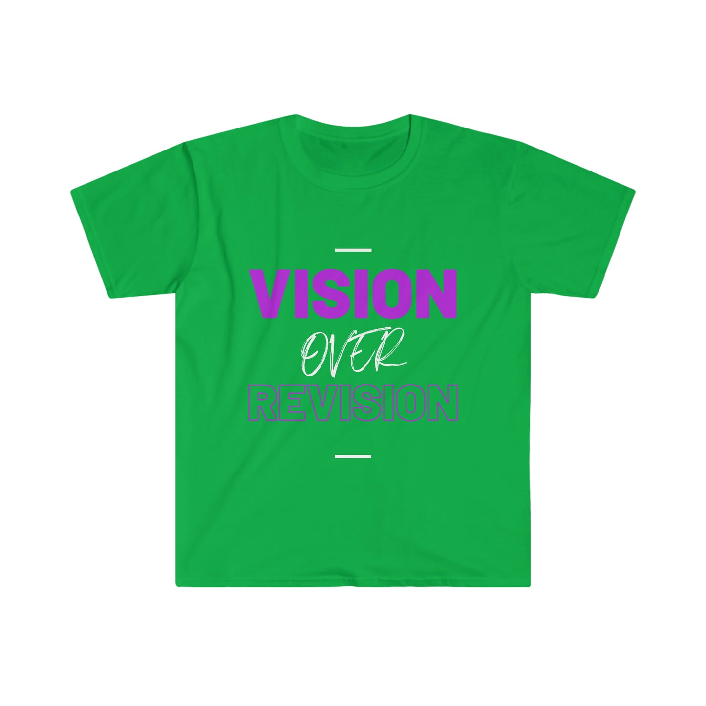 Vision Over Revision T-Shirt