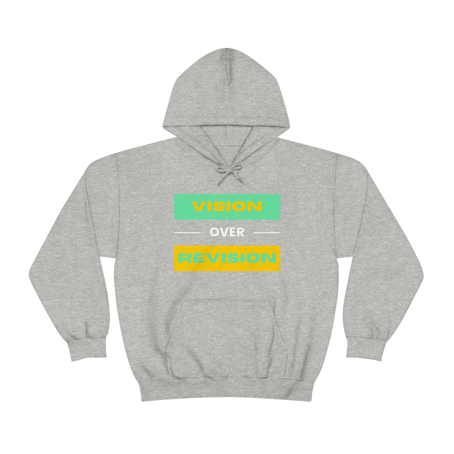 Vision Over Revision Hoodie