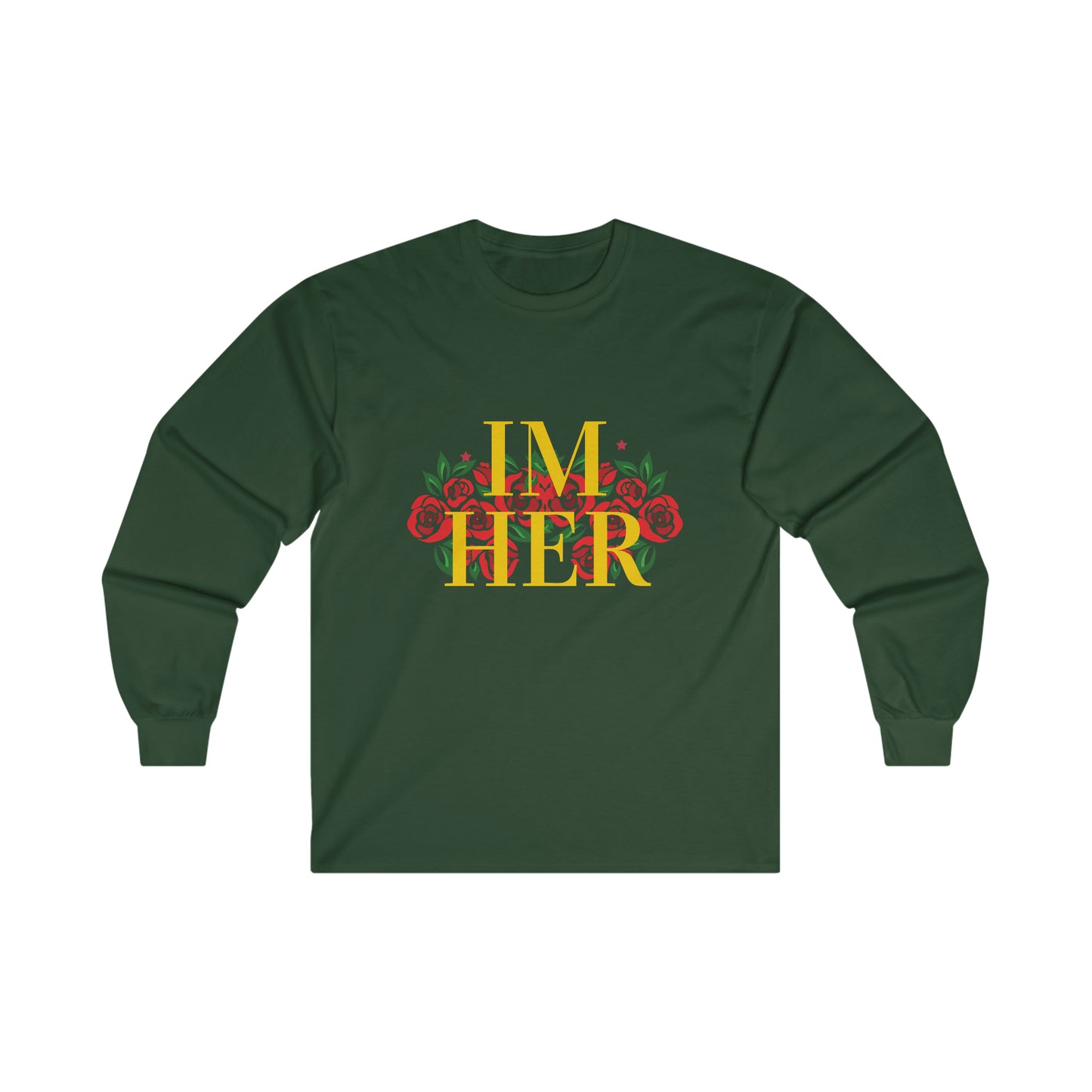 Im Her Gld Long Sleeve Tee