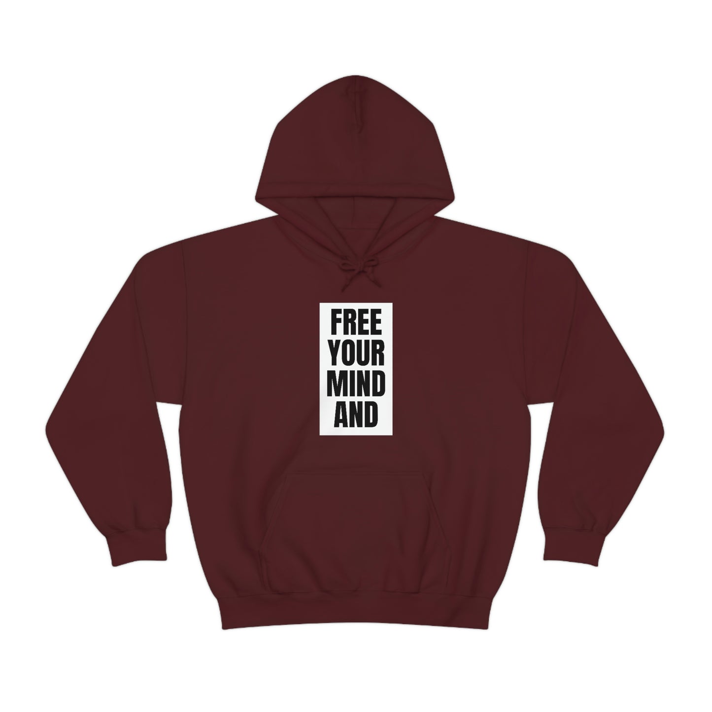 Free Your Mind And Your Ass Will Follow Blk Hoodie