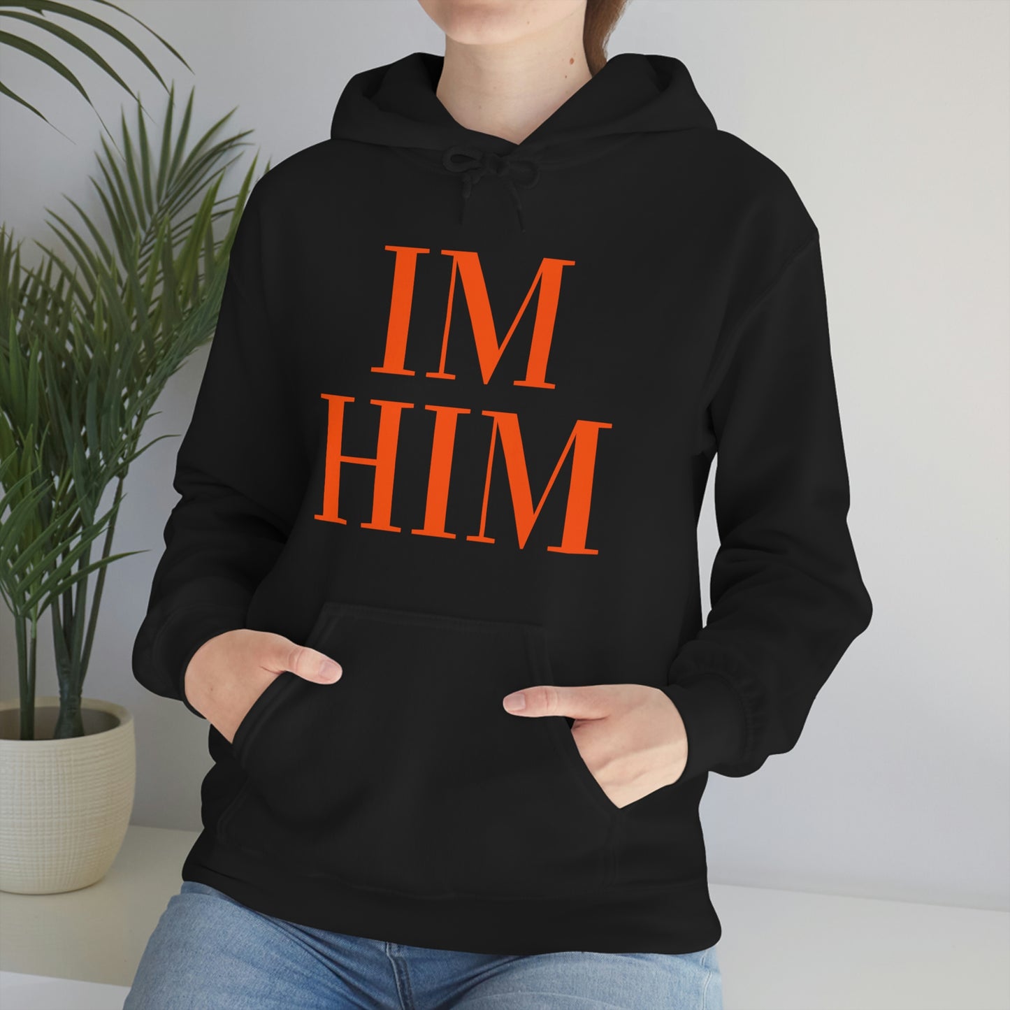 Im Him Org Hoodie