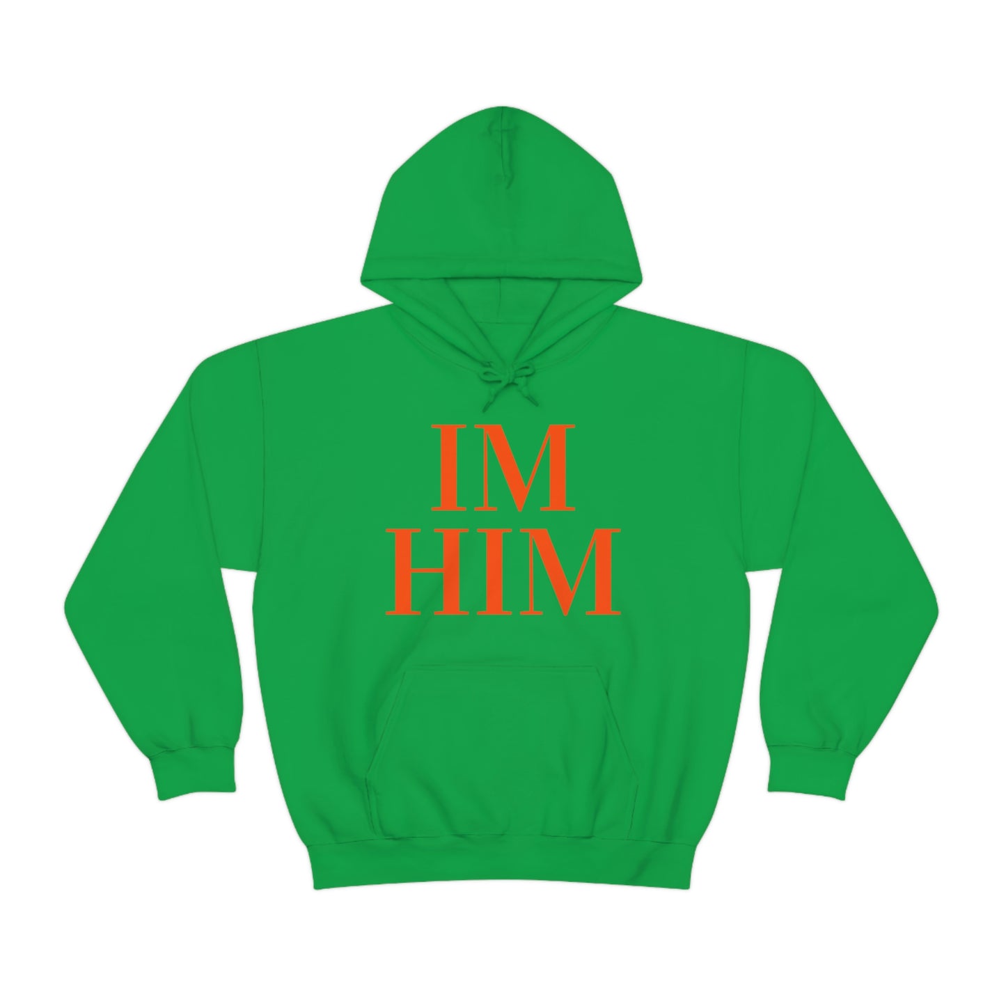 Im Him Org Hoodie