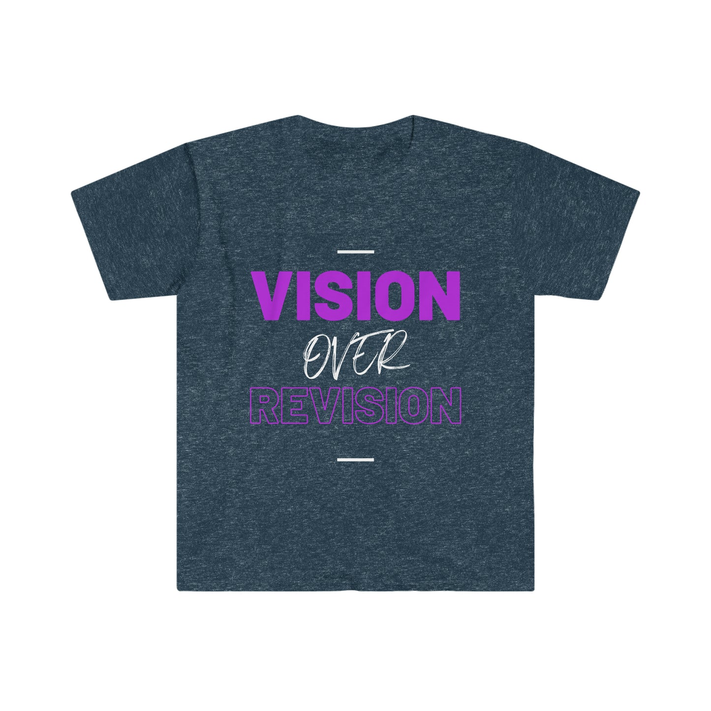 Vision Over Revision T-Shirt