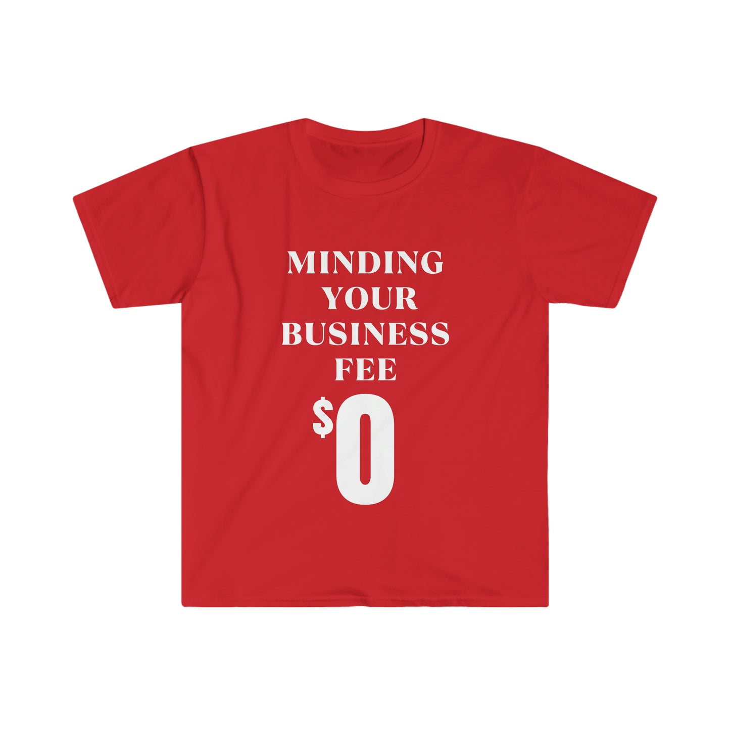 Minding Your Business Fee WHT T-Shirt