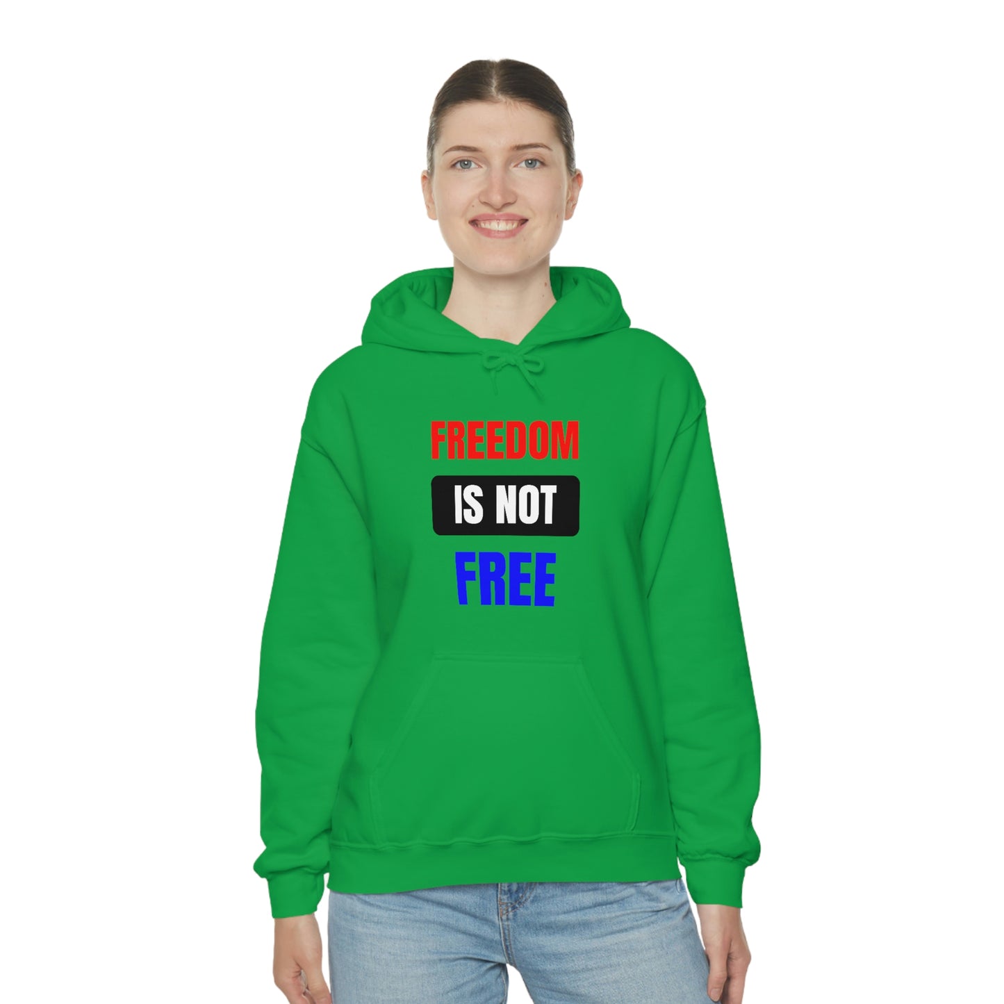 Freedom Is Not Free RedWhtBlu Hoodie