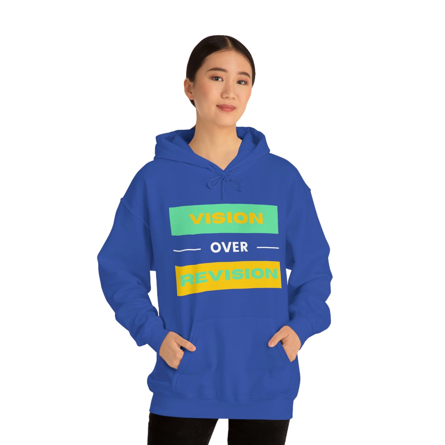 Vision Over Revision Hoodie