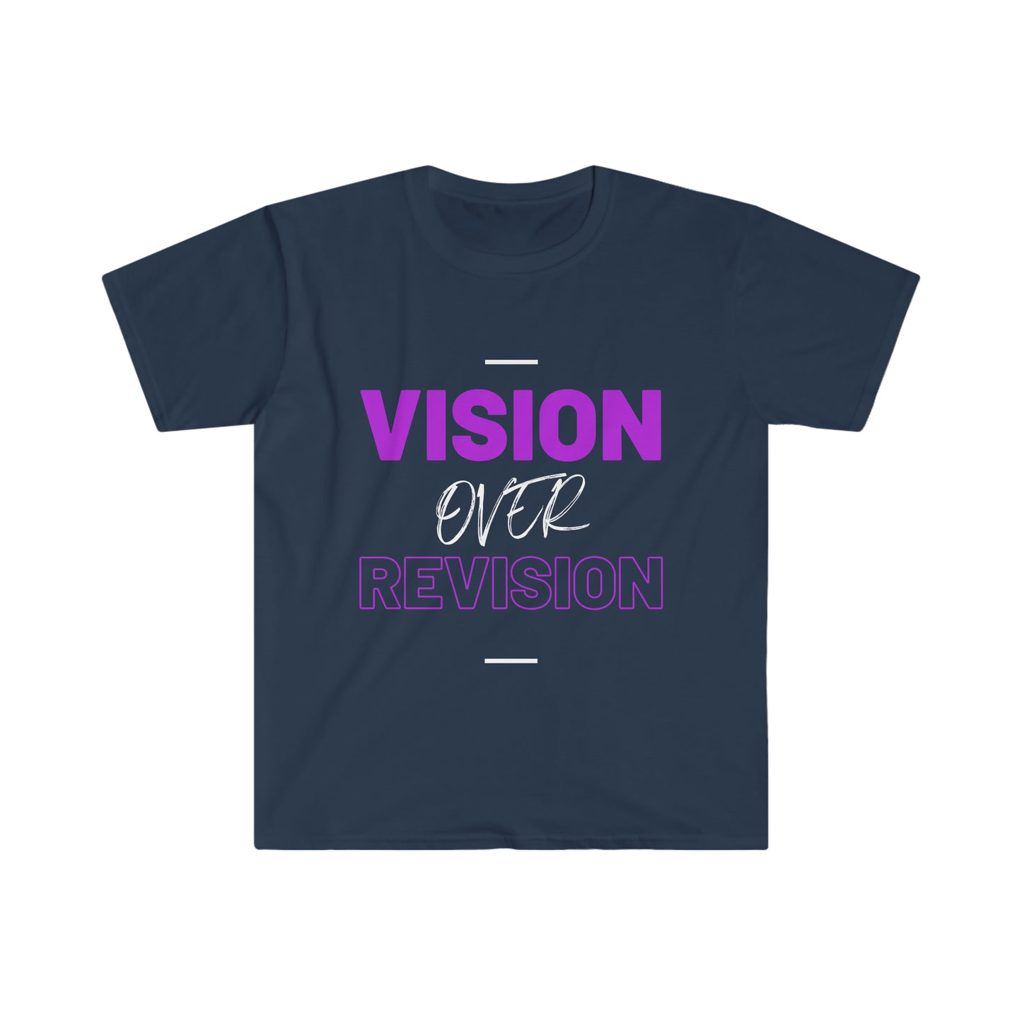 Vision Over Revision T-Shirt