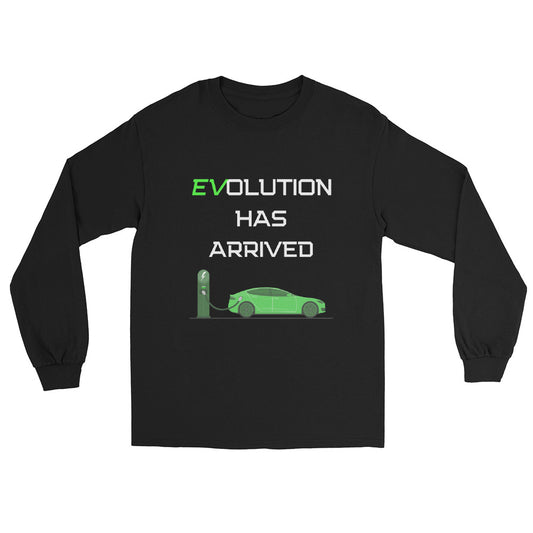 EVolution Has Arrived Long Sleeve