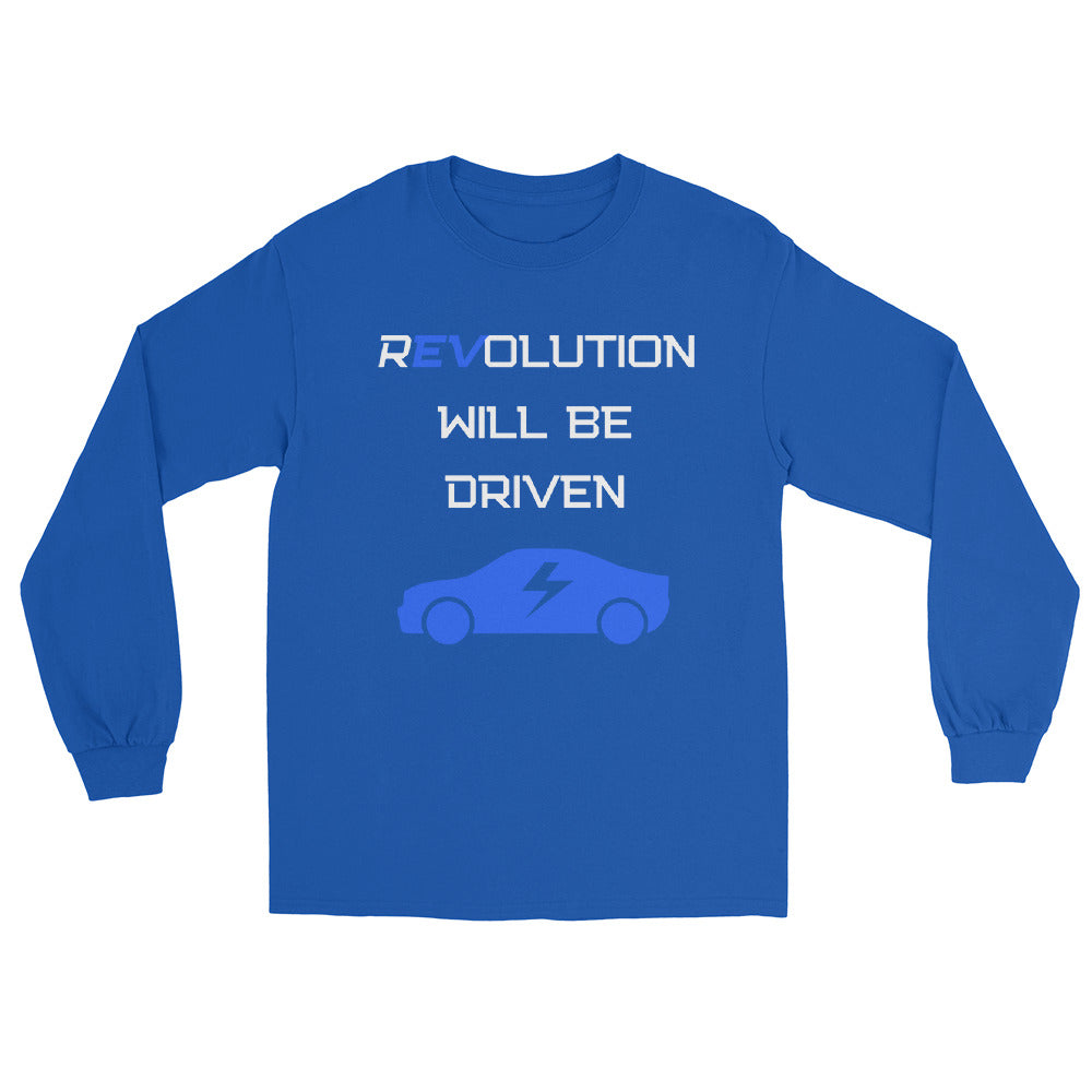 REVolution Will Be Driven Long Sleeve