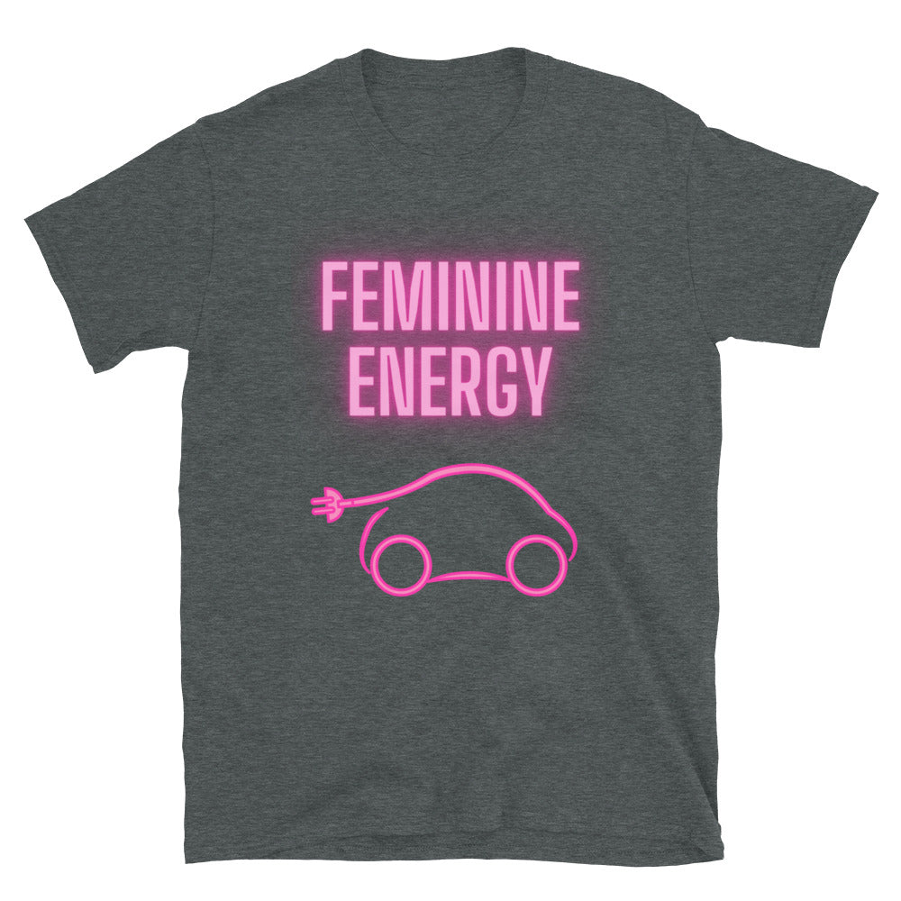 Feminine Energy T-Shirt