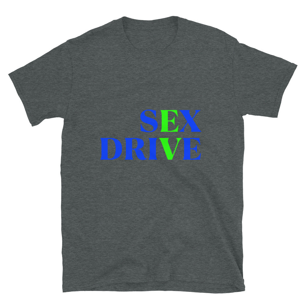 SEX DRIVE BLUGRN T-Shirt