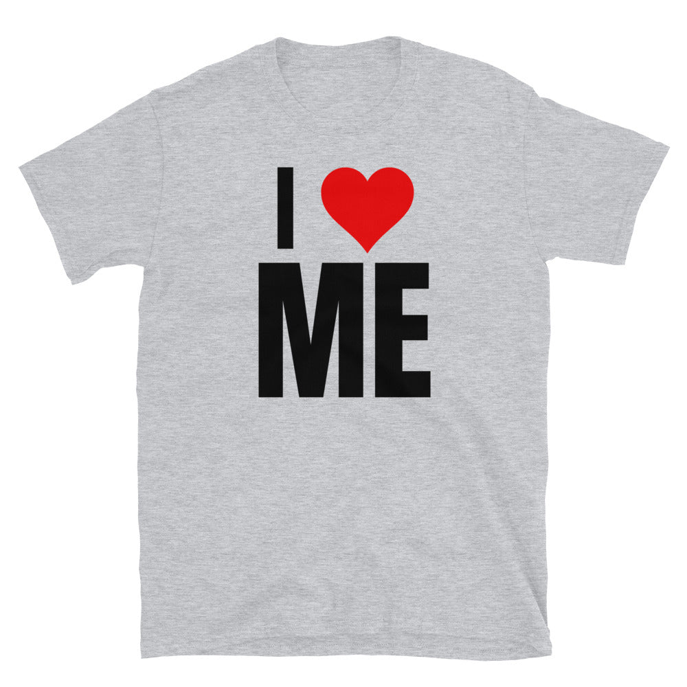 I LOVE ME BLK T-Shirt