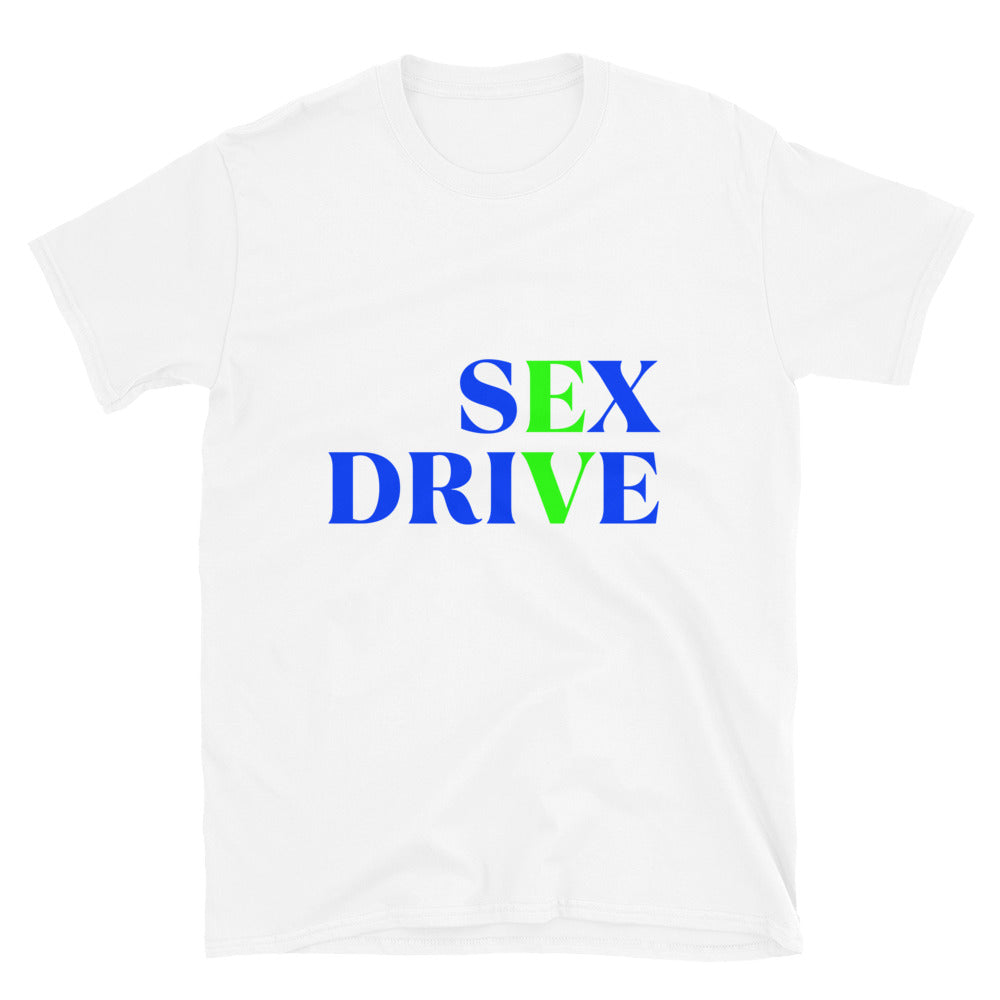 SEX DRIVE BLUGRN T-Shirt