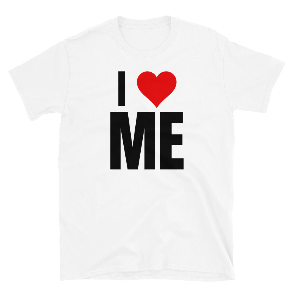 I LOVE ME BLK T-Shirt