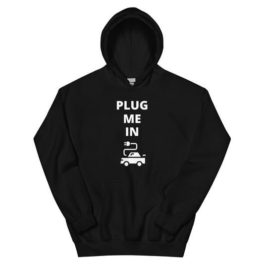 Plug Me In Hoodie