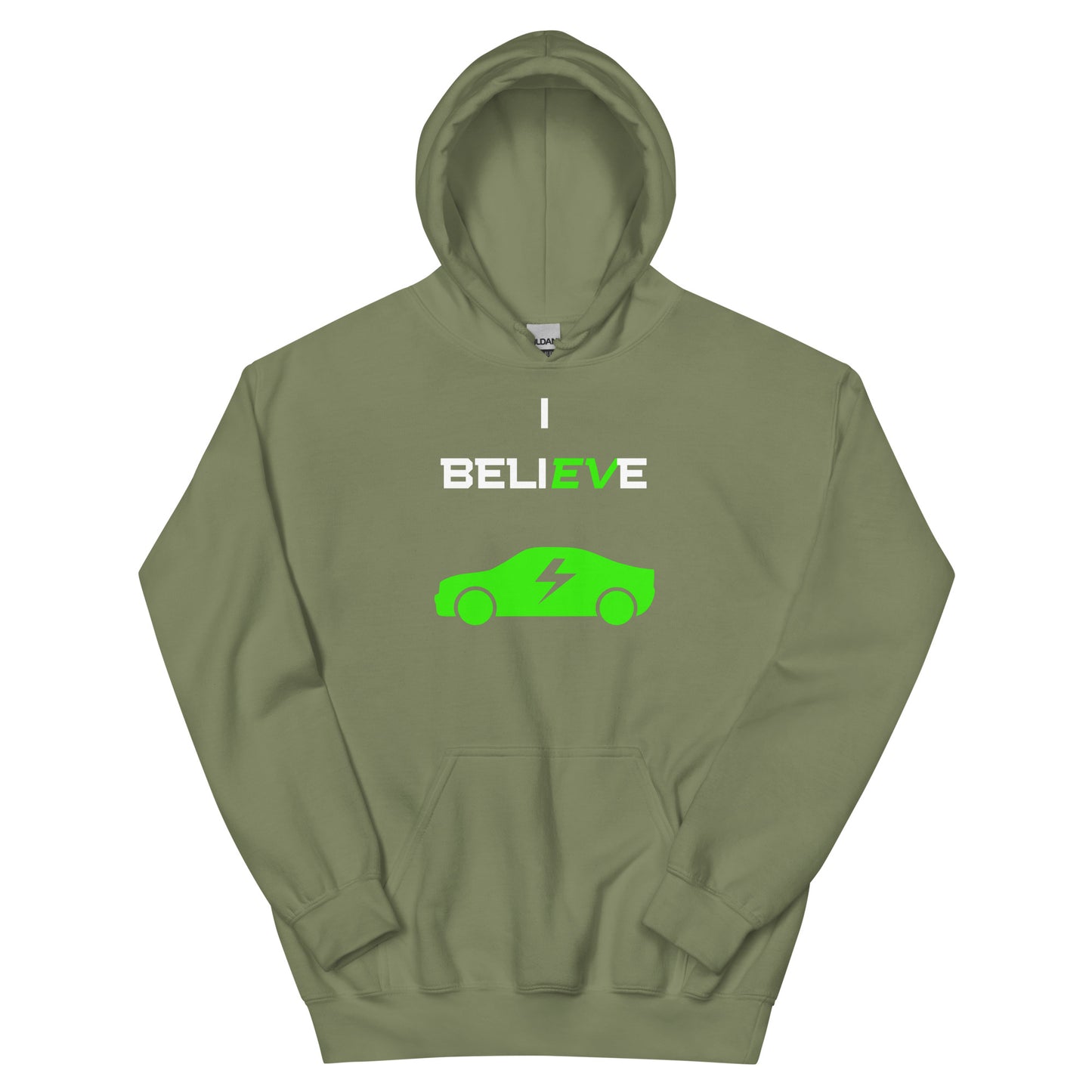 I BeliEVe Hoodie